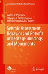 Seismic Assessment, Behavior and Retrofit of Heritage Buildings and Monuments