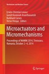 Microactuators and Micromechanisms