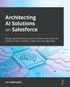 Architecting AI Solutions on Salesforce