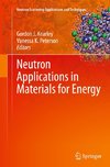 Neutron Applications in Materials for Energy