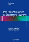 Deep Brain Stimulation for Neurological Disorders