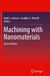 Machining with Nanomaterials