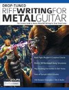 Drop-Tuned Riff Writing for Metal Guitar