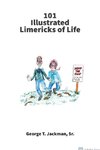 101 Illustrated Limericks of Life