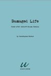 Damaged Life