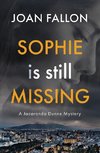 Sophie is Still Missing