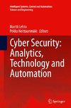 Cyber Security: Analytics, Technology and Automation