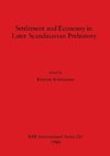 Settlement and Economy in Later Scandinavian Prehistory