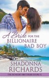 A Bride for the Billionaire Bad Boy