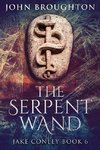 The Serpent Wand