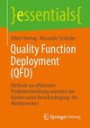 Quality Function Deployment (QFD)