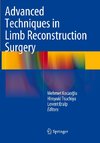 Advanced Techniques in Limb Reconstruction Surgery