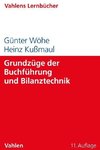 Grundzüge der Buchführung und Bilanztechnik