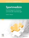 ELSEVIER ESSENTIALS Sportmedizin