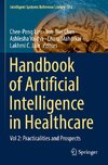 Handbook of Artificial  Intelligence in Healthcare