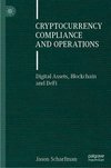 Cryptocurrency Compliance and Operations