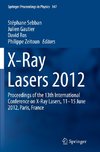 X-Ray Lasers 2012