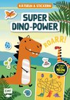 Rätseln und Stickern - Super-Dino-Power: Mit vielen coolen Neon-Stickern