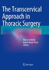 The Transcervical Approach in Thoracic Surgery