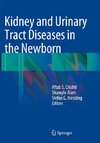 Kidney and Urinary Tract Diseases in the Newborn