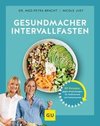 Gesundmacher Intervallfasten