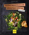 Frühlingsfrische Kräuterküche