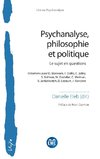 Psychanalyse, philosophie et politique