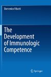 The Development of Immunologic Competence