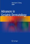 Advances in Geriatric Dermatology