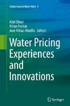 Water Pricing Experiences and Innovations