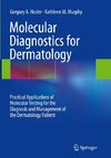 Molecular Diagnostics for Dermatology