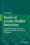 Kinetics of Enzyme-Modifier Interactions