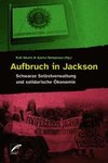 Aufbruch in Jackson