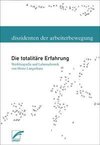 Die totalitäre Erfahrung