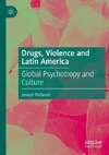 Drugs, Violence and Latin America