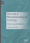 Towards a Phenomenological Axiology