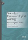 Towards a Phenomenological Axiology