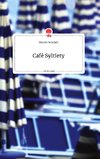 Café Syltiety. Life is a Story - story.one