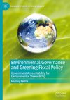 Environmental Governance and Greening Fiscal Policy