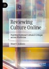 Reviewing Culture Online