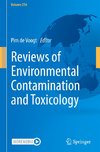 Reviews of Environmental Contamination and Toxicology Volume 256