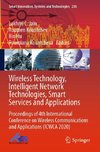 Wireless Technology, Intelligent Network Technologies, Smart Services and Applications