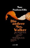 Die andere Mrs. Walker