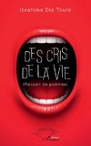 Des cris de la vie