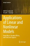 Applications of Linear and Nonlinear Models