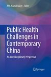 Public Health Challenges in Contemporary China