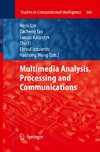 Multimedia Analysis, Processing and Communications