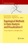 Topological Methods in Data Analysis and Visualization II