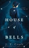 A House of Bells