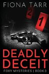 Deadly Deceit